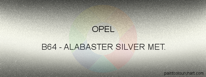 Opel paint B64 Alabaster Silver Met.