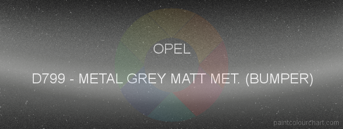 Opel paint D799 Metal Grey Matt Met. (bumper)