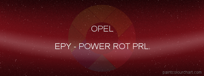Opel paint EPY Power Rot Prl.