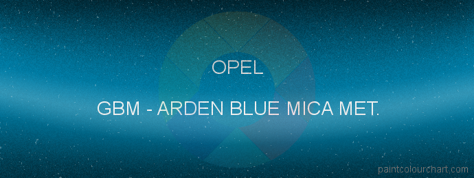 Opel paint GBM Arden Blue Mica Met.