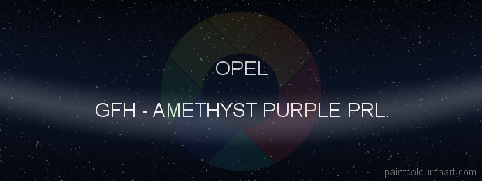 Opel paint GFH Amethyst Purple Prl.