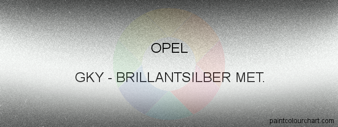 Opel paint GKY Brillantsilber Met.