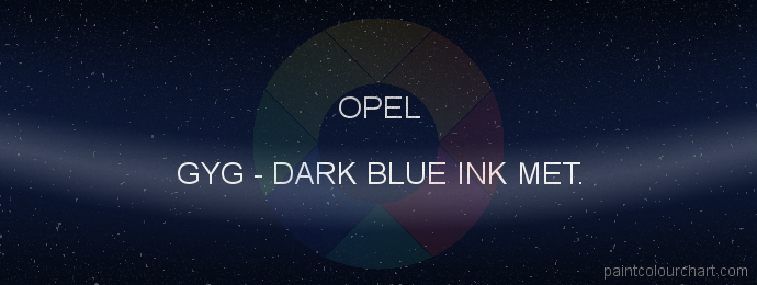 Opel paint GYG Dark Blue Ink Met.
