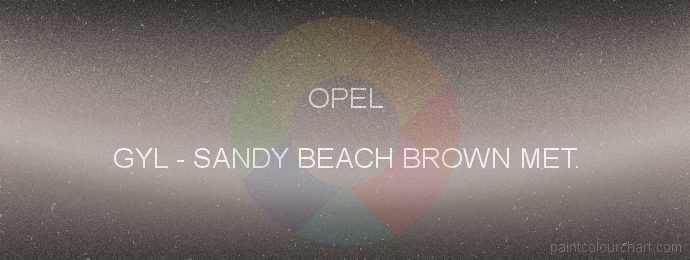 Opel paint GYL Sandy Beach Brown Met.