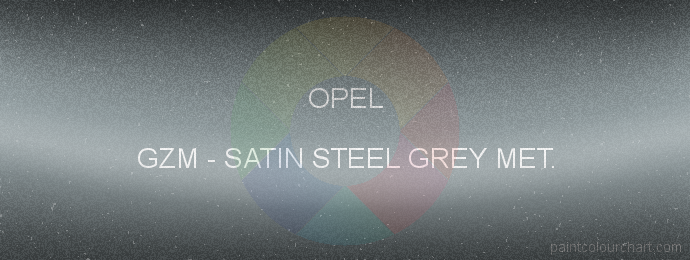 Opel paint GZM Satin Steel Grey Met.