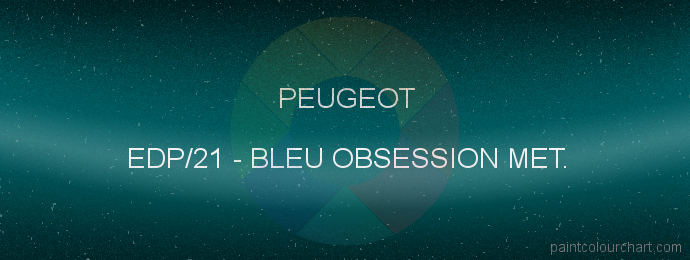 Peugeot paint EDP/21 Bleu Obsession Met.