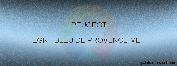 Peugeot paint EGR Bleu De Provence Met.