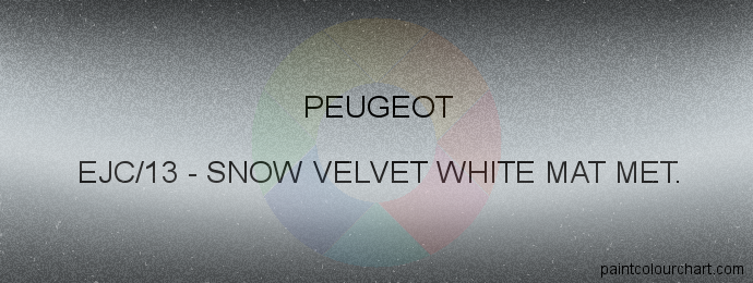 Peugeot paint EJC/13 Snow Velvet White Mat Met.