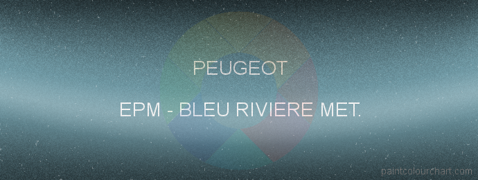 Peugeot paint EPM Bleu Riviere Met.