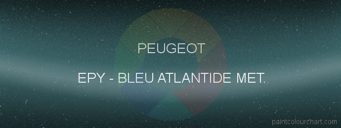 Peugeot paint EPY Bleu Atlantide Met.