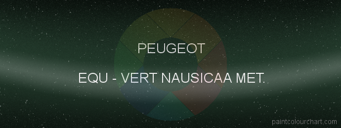 Peugeot paint EQU Vert Nausicaa Met.