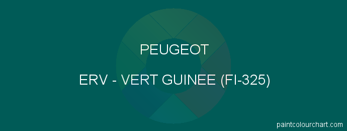 Peugeot paint ERV Vert Guinee (fi-325)