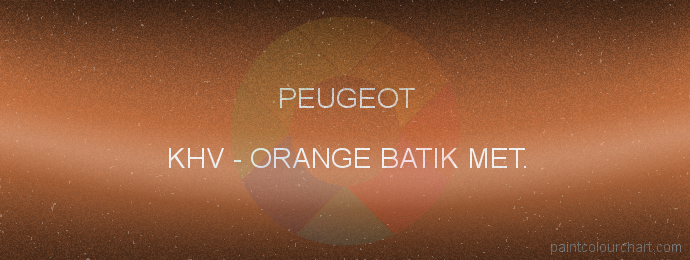 Peugeot paint KHV Orange Batik Met.