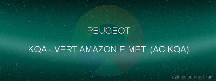 Peugeot paint KQA Vert Amazonie Met. (ac Kqa)