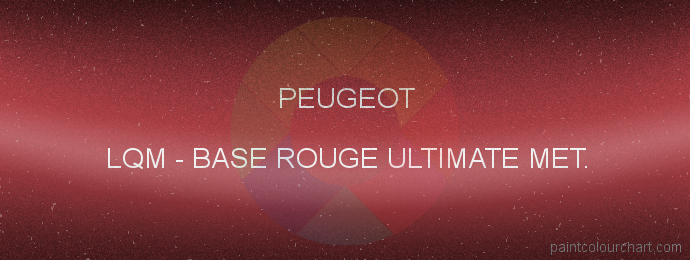 Peugeot paint LQM Base Rouge Ultimate Met.
