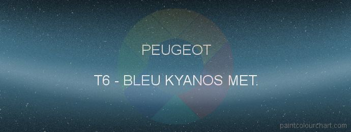 Peugeot paint T6 Bleu Kyanos Met.