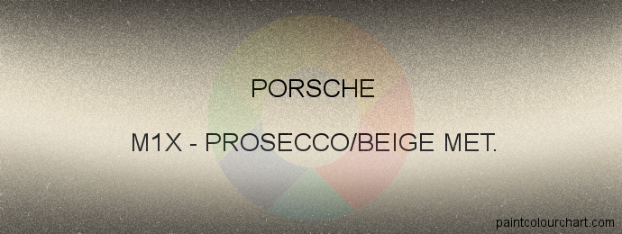 Porsche paint M1X Prosecco/beige Met.