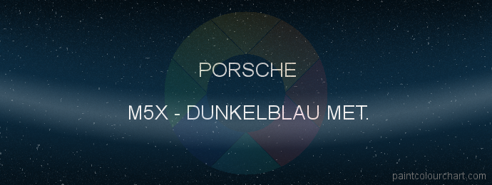Porsche paint M5X Dunkelblau Met.