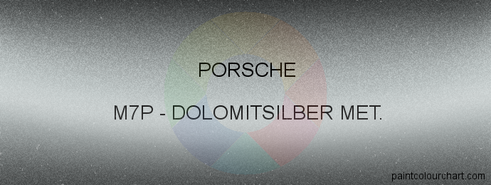 Porsche paint M7P Dolomitsilber Met.