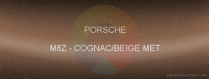 Porsche paint M8Z Cognac/beige Met