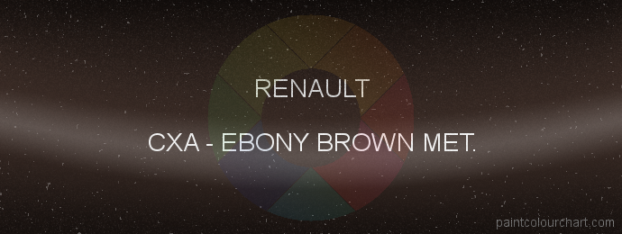 Renault paint CXA Ebony Brown Met.