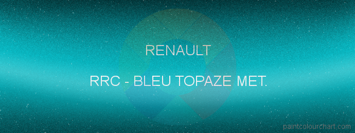 Renault paint RRC Bleu Topaze Met.
