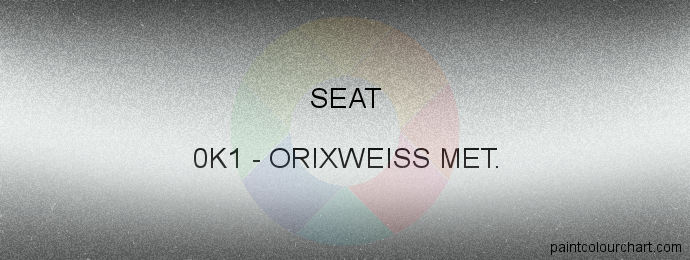Seat paint 0K1 Orixweiss Met.