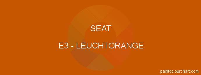 Seat paint E3 Leuchtorange