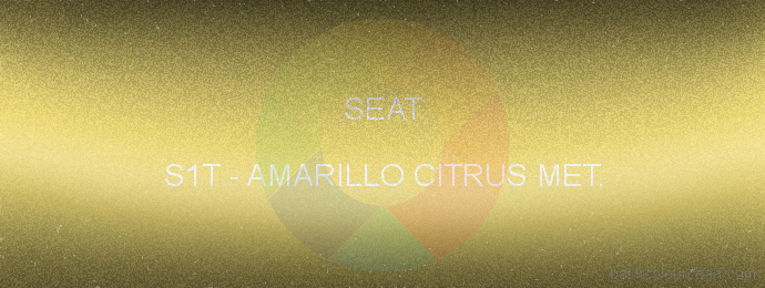 Seat paint S1T Amarillo Citrus Met.