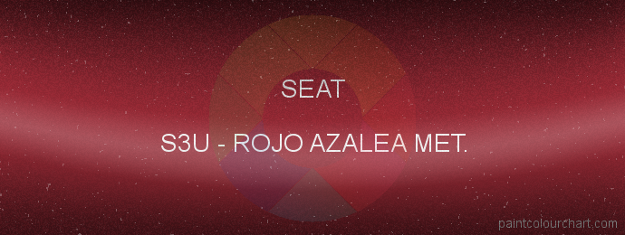 Seat paint S3U Rojo Azalea Met.