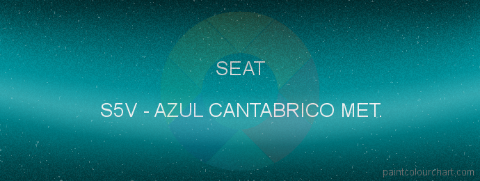 Seat paint S5V Azul Cantabrico Met.