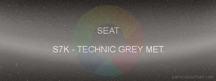 Seat paint S7K Technic Grey Met.