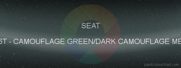 Seat paint X6T Camouflage Green/dark Camouflage Met.