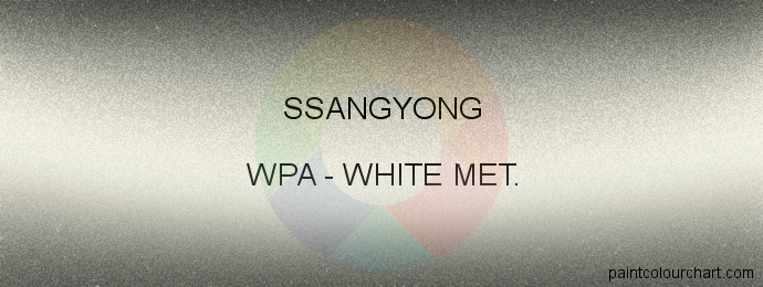 Ssangyong paint WPA White Met.