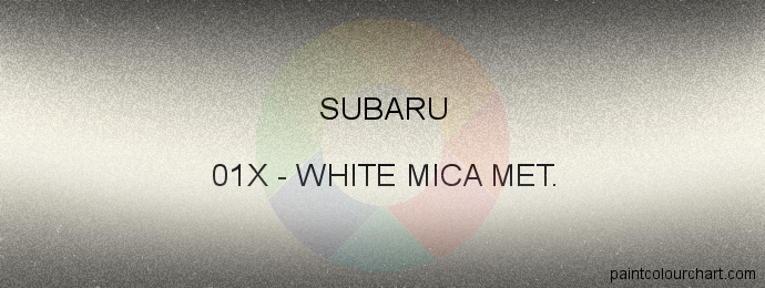 Subaru paint 01X White Mica Met.