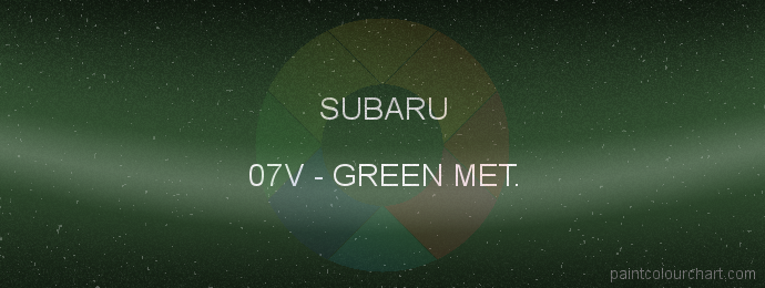 Subaru paint 07V Green Met.