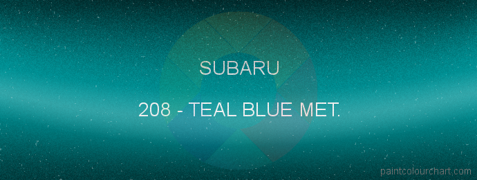Subaru paint 208 Teal Blue Met.