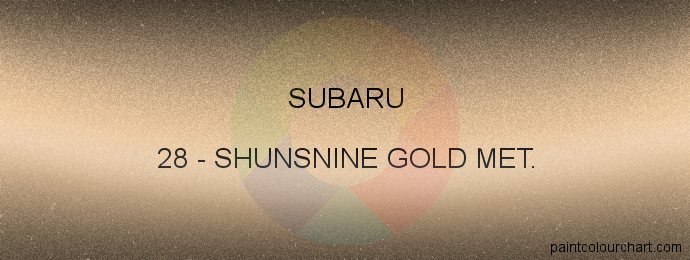 Subaru paint 28 Shunsnine Gold Met.