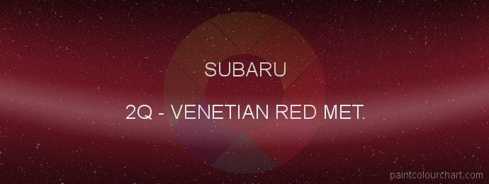 Subaru paint 2Q Venetian Red Met.