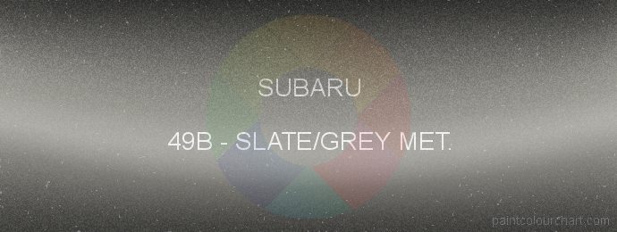 Subaru paint 49B Slate/grey Met.