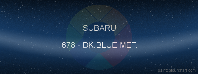Subaru paint 678 Dk.blue Met.