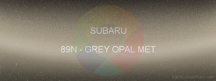 Subaru paint 89N Grey Opal Met.