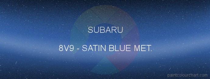 Subaru paint 8V9 Satin Blue Met.