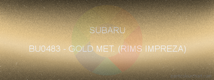 Subaru paint BU0483 Gold Met. (rims Impreza)