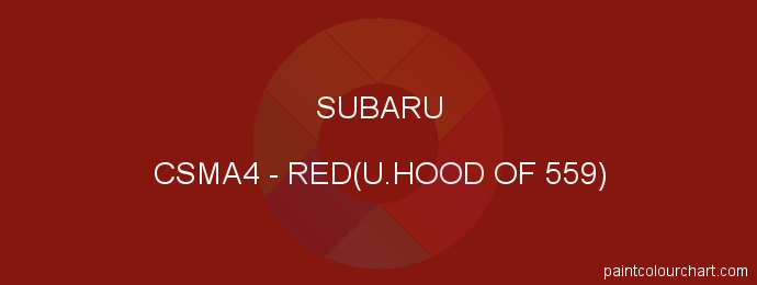 Subaru paint CSMA4 Red(u.hood Of 559)