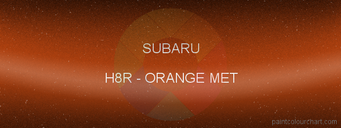 Subaru paint H8R Orange Met