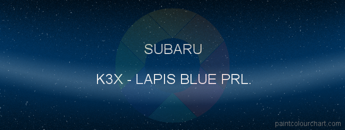 Subaru paint K3X Lapis Blue Prl.