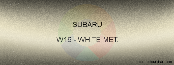 Subaru paint W16 White Met.
