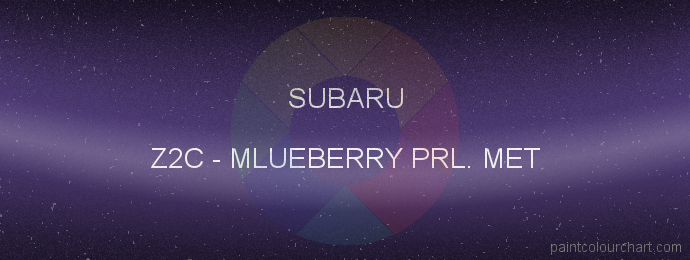 Subaru paint Z2C Mlueberry Prl. Met