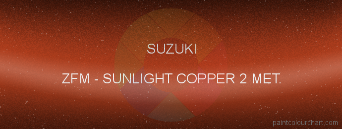 Suzuki paint ZFM Sunlight Copper 2 Met.